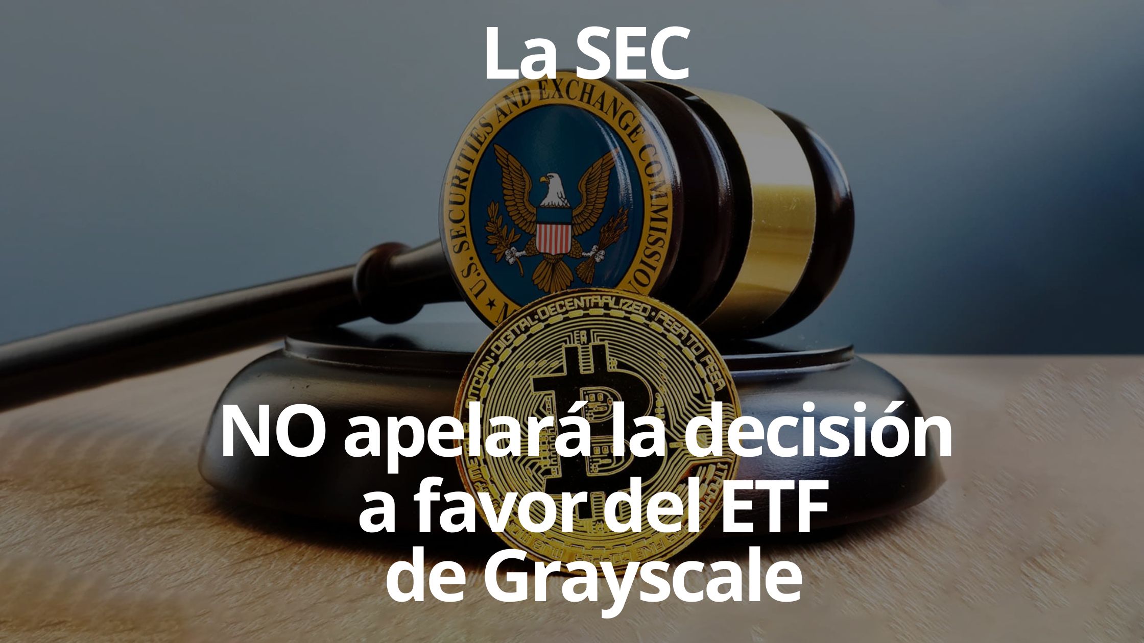 La SEC de EE. UU. no apelará la decisión judicial a favor de Grayscale, allanando el camino para un posible ETF de Bitcoin. La noticia ha causado volatilidad en el mercado de Bitcoin y ha generado optimismo sobre la legitimación de las criptomonedas en el mundo financiero.